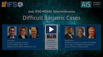 2nd IFSO MENAC Webinar:Difficult Bariatric Cases
