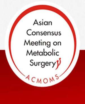 Asian Consensus Meeting on Metabolic Surgery